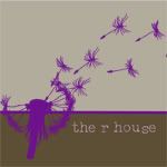 The r house