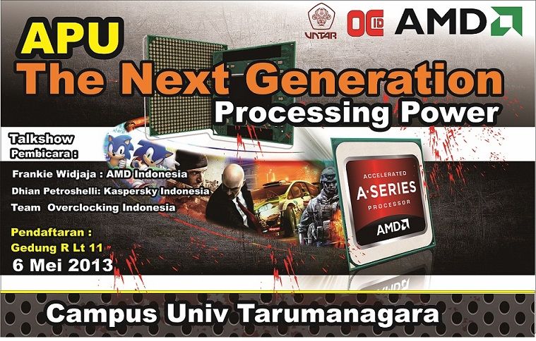 Apu The Next Generation Processing Power di Kampus TARUMANAGARA JAKARTA Apu The Next Generation Processing Power di Kampus TARUMANAGARA JAKARTA